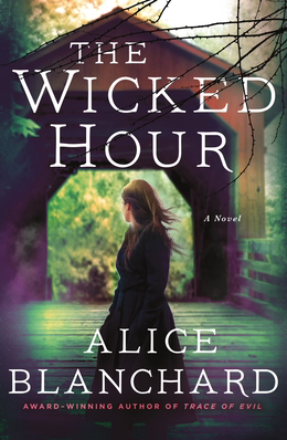 Cover of The Wicked Hour by Alice Blanchard